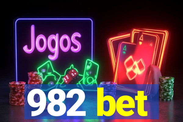 982 bet